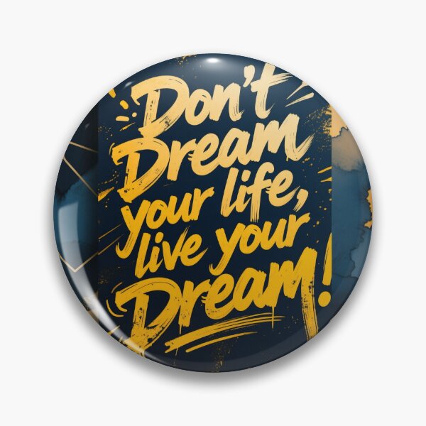Item preview, Don't Dream your life, live your Dream designed and sold by casamomo.