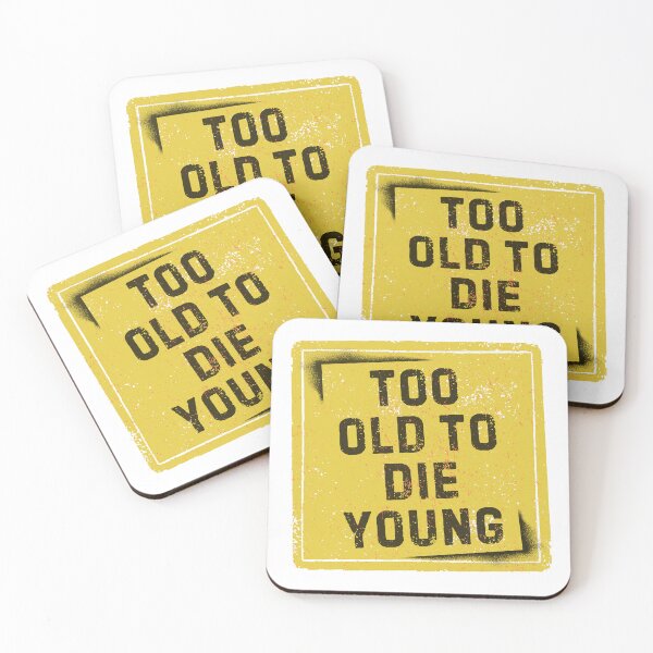 Item preview, To Old to Die Young- CAUTION designed and sold by D-Ave Magic Store .