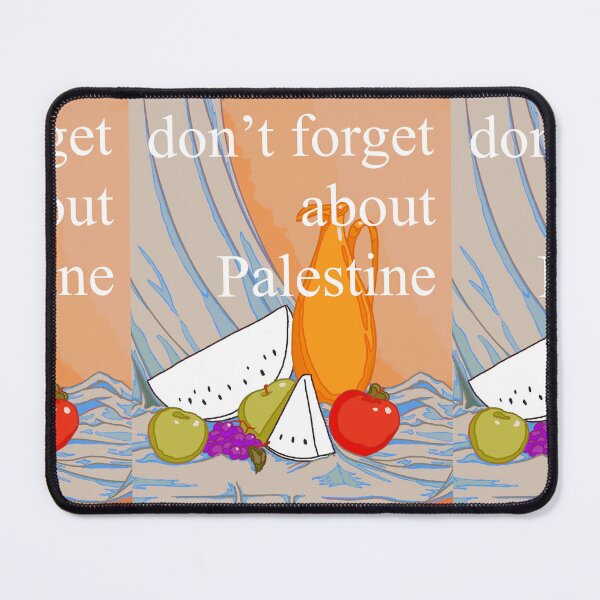 Item preview, dont forget about Palestine designed and sold by pollosparatodos.