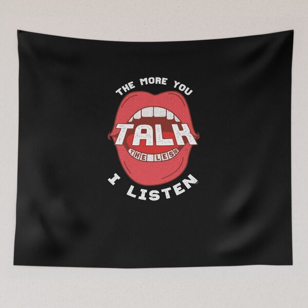 Item preview, More Talk designed and sold by TomGiantDesigns.