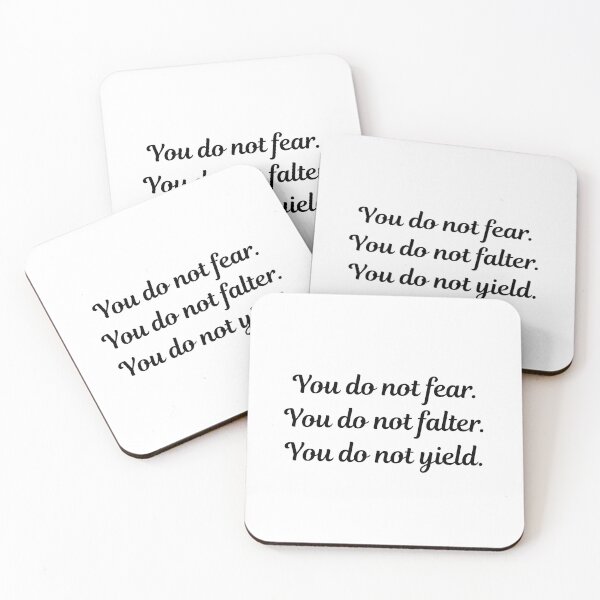Item preview, “You do not fear. You do not falter. You do not yield.” Quote designed and sold by BookNookBabe.