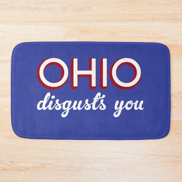 Item preview, Ohio Disgusts You designed and sold by Hellbilly Designs.