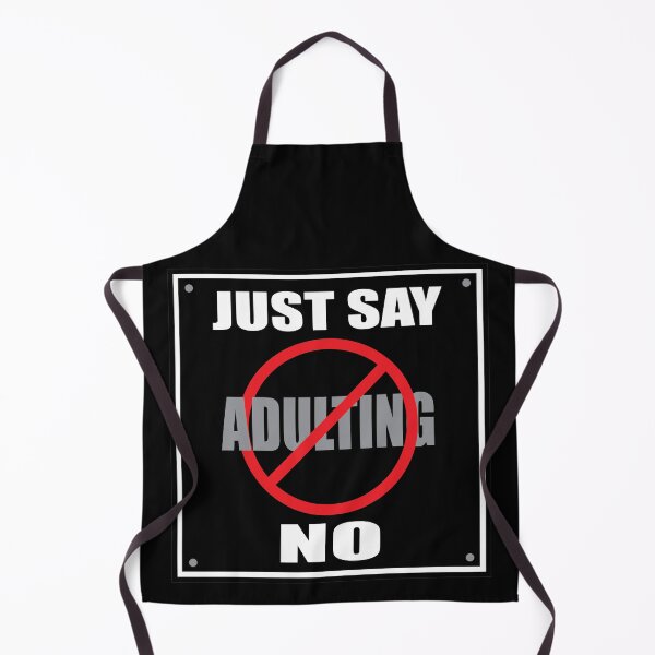 Item preview, “No Adulting” Funny Quote by SnarkSharks designed and sold by SnarkSharks.