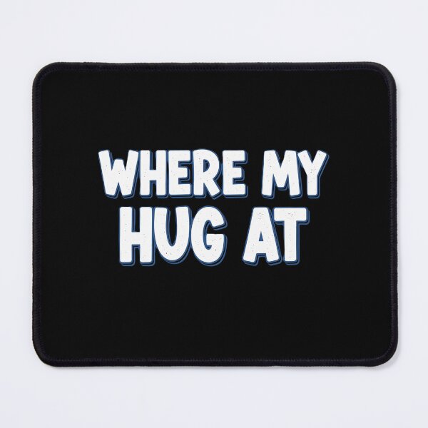 Item preview, "Where My Hug at" Handshake Design designed and sold by DMNindustries.