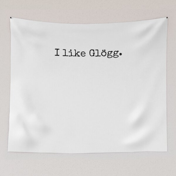 Item preview, Funny I like Glögg advent Glögg fan Glogg drinker designed and sold by snowry.