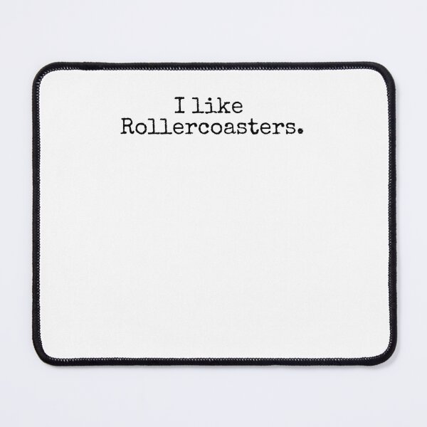 Item preview, I like rollercoasters funny rollercoaster Amusement park designed and sold by snowry.