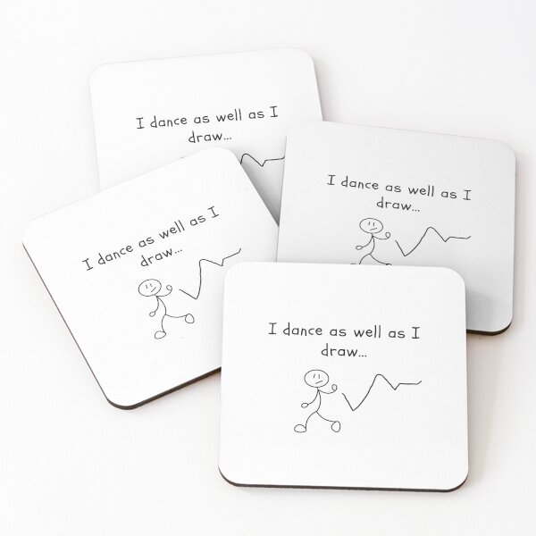 Item preview, I Dance as Well as I Draw – Funny Stick Figure Design designed and sold by Yoanna-R.