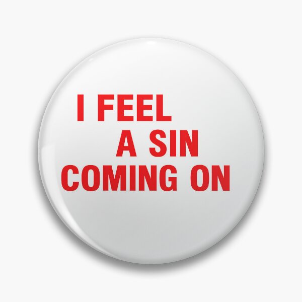 Item preview, Feeling Sin designed and sold by Things and stuff.
