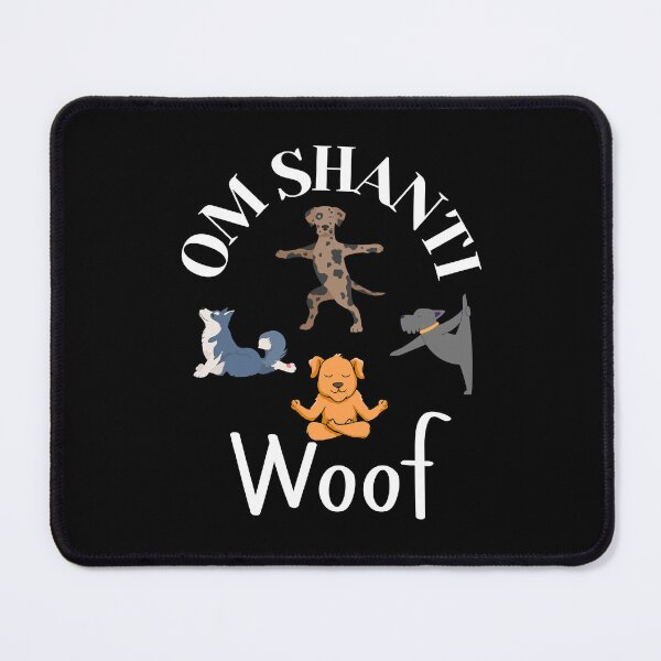 Item preview, Om Shanti Woof – Zen Yoga Dogs Meditating in Style designed and sold by Fredster1966.