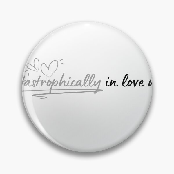 Item preview, Catastrophically In Love designed and sold by BookishBurns .