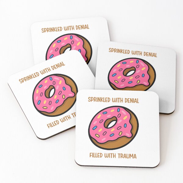 Item preview, Sprinkled with Denial, Filled with Trauma – Pink Donut Mental Health Humor designed and sold by CanSparkleArt.