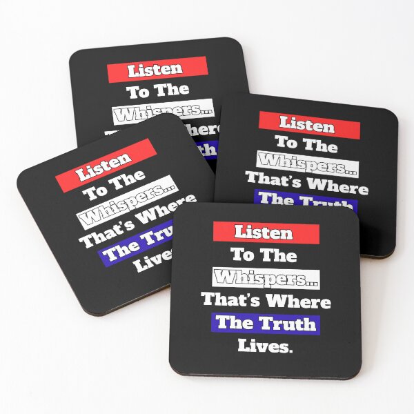 Item preview, Listen To The Whispers...That's Where The Truth Lives. designed and sold by signshirtz.