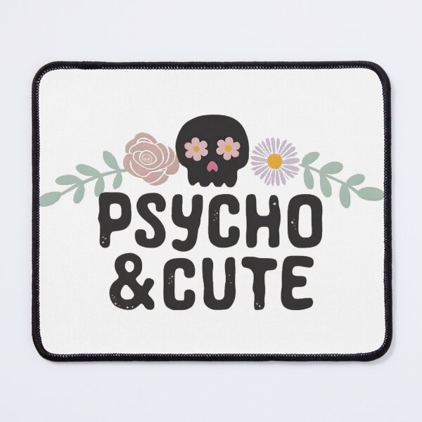 Item preview, Psycho And Cute designed and sold by PlanetMarker.