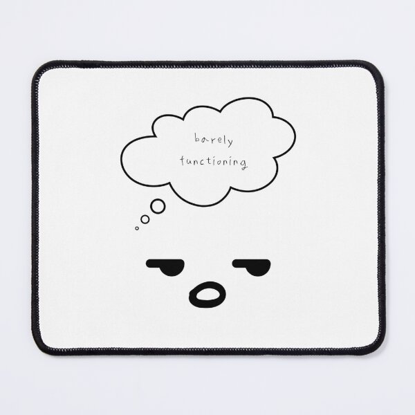 Item preview, Maybe Tomorrow – Barely Functioning designed and sold by mintmono-studio.