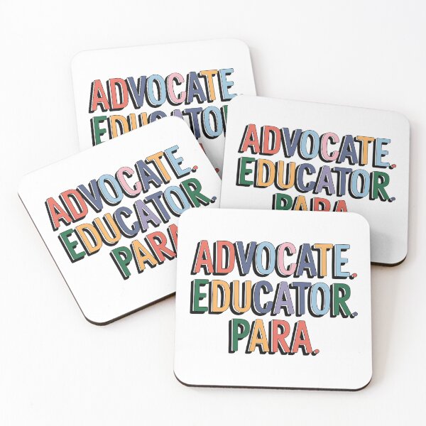 Item preview, Advocate. Educator. Para. | Empowering Paraprofessional designed and sold by CuteDesignables.