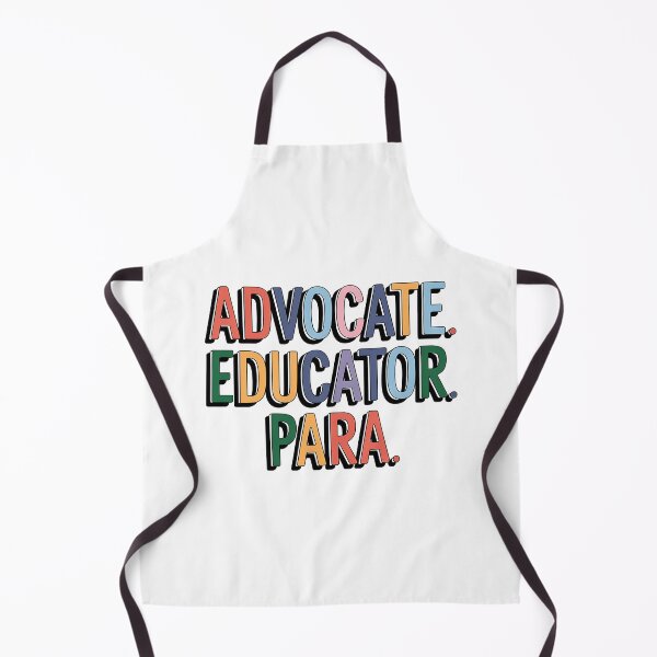 Item preview, Advocate. Educator. Para. | Empowering Paraprofessional designed and sold by CuteDesignables.
