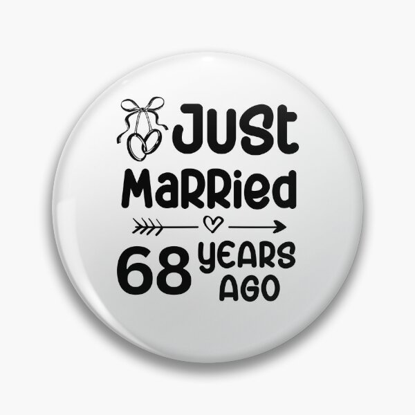 Item preview, Just Married 68 Years Ago, 68th Wedding Anniversary for Men & Women designed and sold by Mozaic Clothes.