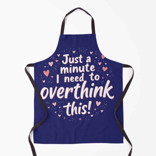 Item preview, Funny Overthinker Heartfelt Quote designed and sold by rustyroofco.