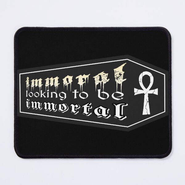 Item preview, immoral looking to be immortal designed and sold by DotorEaon.