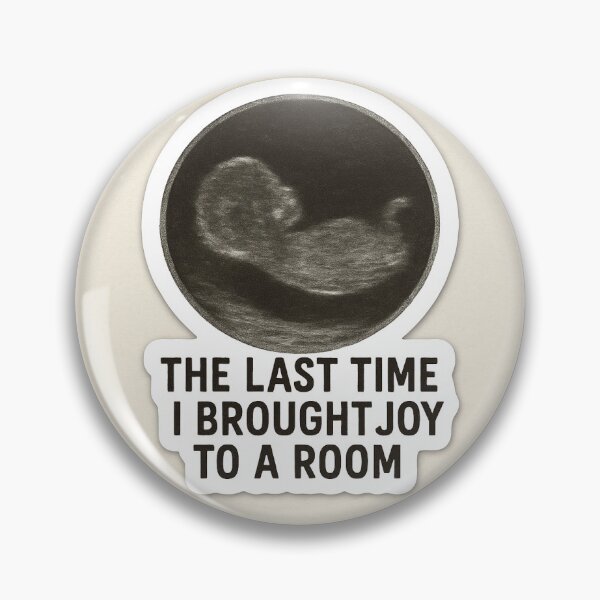 Item preview, "Last Time I Brought Joy to a Room" designed and sold by Uh8meright.