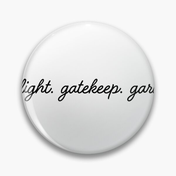 Item preview, Gaslight, Gatekeep, Garden Sticker designed and sold by InfiniteSticker.