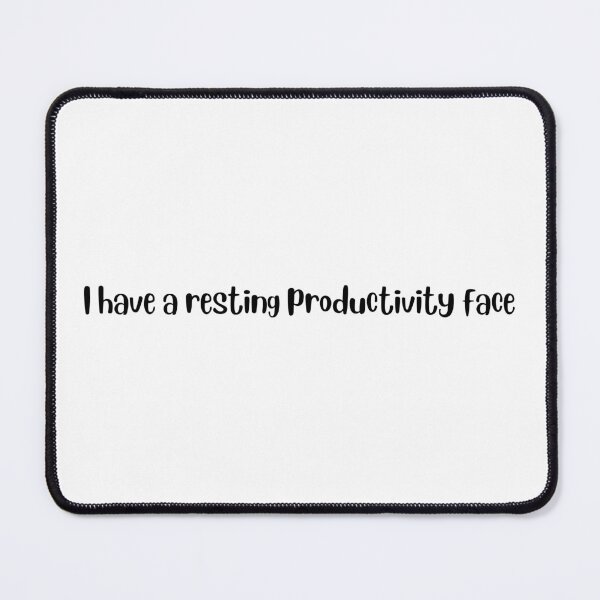 Item preview, I Have a Resting Productivity Face Sticker designed and sold by InfiniteSticker.