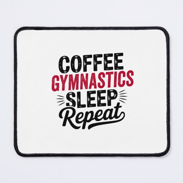 Item preview, Coffee Gymnastics Sleep Repeat - Funny Gymnastics Lover designed and sold by Watsonarts.