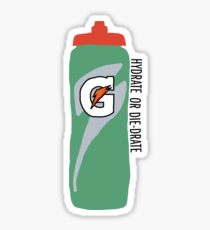 HYDRATE OR DIE Sticker