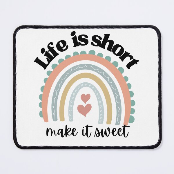 Item preview, Life is short make it sweet designed and sold by Oreo2020 Creations.