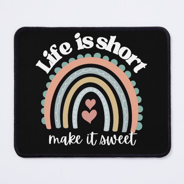 Item preview, Life is short make it sweet designed and sold by Oreo2020 Creations.