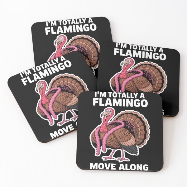 Item preview, I'm Totally A Flamingo Move Along Funny Thanksgiving Turkey designed and sold by brynatshop.