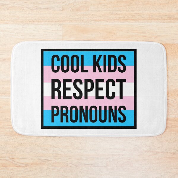 Item preview, Cool kids respect pronouns  designed and sold by Rachel the Artist .
