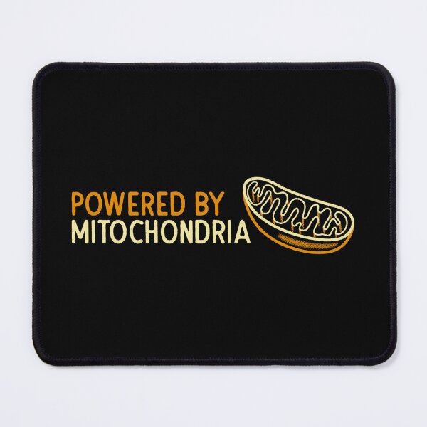 Item preview, Powered By Mitochondria by Tobe Fonseca designed and sold by Tobe Fonseca®.