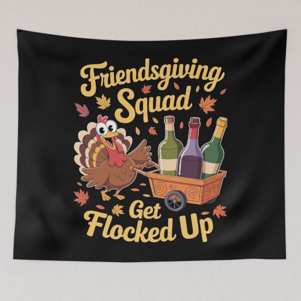 Item preview, Friendsgiving Squad Get Flocked Up designed and sold by brynatshop.