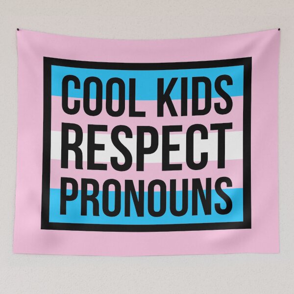 Item preview, Cool kids respect pronouns  designed and sold by Rachel the Artist .