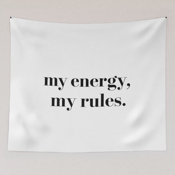 Item preview, My Energy My Rules – Minimalist Empowerment Quote designed and sold by Irene Catchmind.