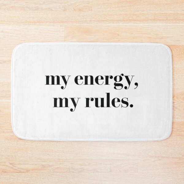 Item preview, My Energy My Rules – Minimalist Empowerment Quote designed and sold by Irene Catchmind.