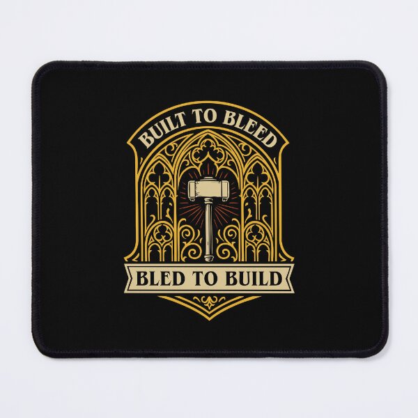 Item preview, Built To Bleed Bled To Build Wargaming designed and sold by pixeptional.