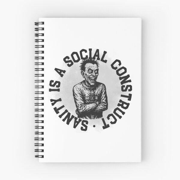 Item preview, Sanity is a Social Construct Mental Asylum designed and sold by UNK-Fatigues.