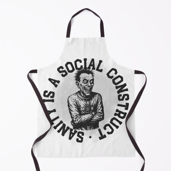 Item preview, Sanity is a Social Construct Mental Asylum designed and sold by UNK-Fatigues.