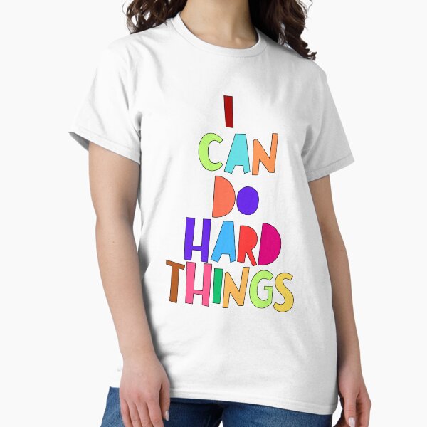 Item preview, I can do hard things - back to school teacher's day education lovers designed and sold by SkeletonsDanger.