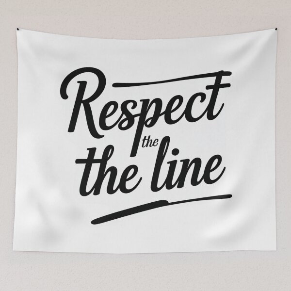 Item preview, Respect the Line – Simple Quote on Boundaries and Respect designed and sold by Irene Catchmind.