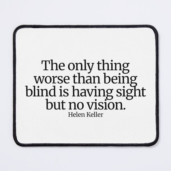 Item preview, Helen Keller Quote designed and sold by CharmStudio.
