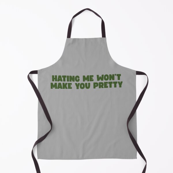 Item preview, Hating Me Won’t Make You Pretty designed and sold by UNK-Fatigues.