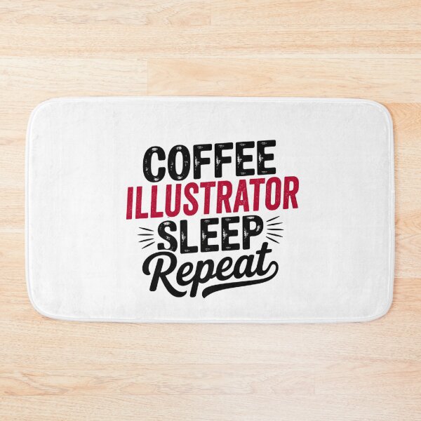 Item preview, Coffee Illustrator Sleep Repeat - Funny Illustrator Lover designed and sold by Watsonarts.