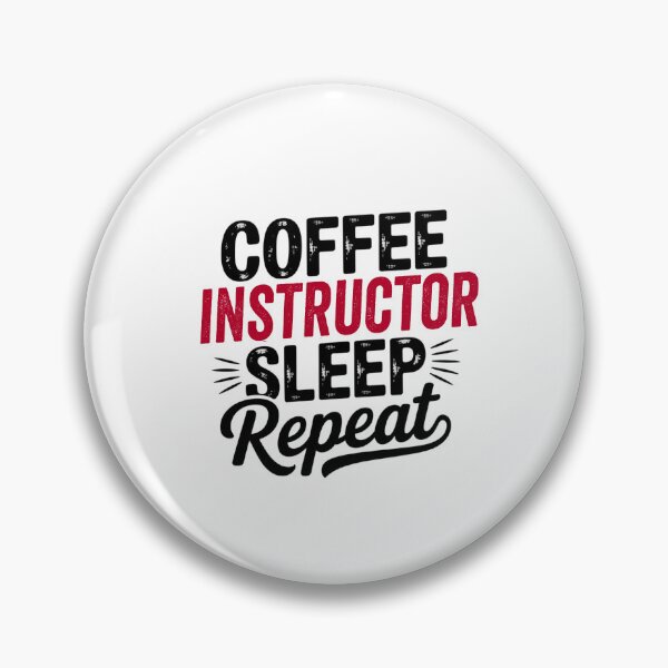 Item preview, Coffee Instructor Sleep Repeat - Funny Instructor Lover designed and sold by Watsonarts.