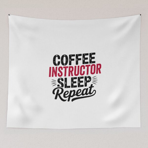 Item preview, Coffee Instructor Sleep Repeat - Funny Instructor Lover designed and sold by Watsonarts.