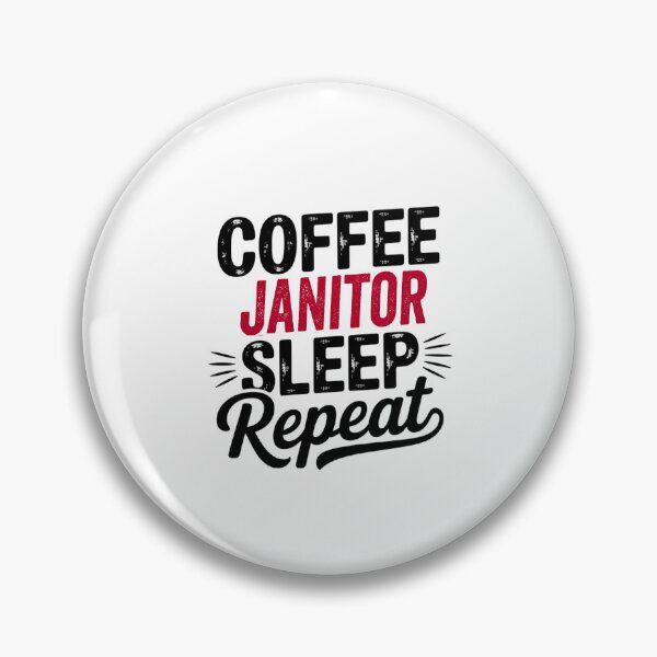 Item preview, Coffee Janitor Sleep Repeat - Funny Janitor Lover designed and sold by Watsonarts.