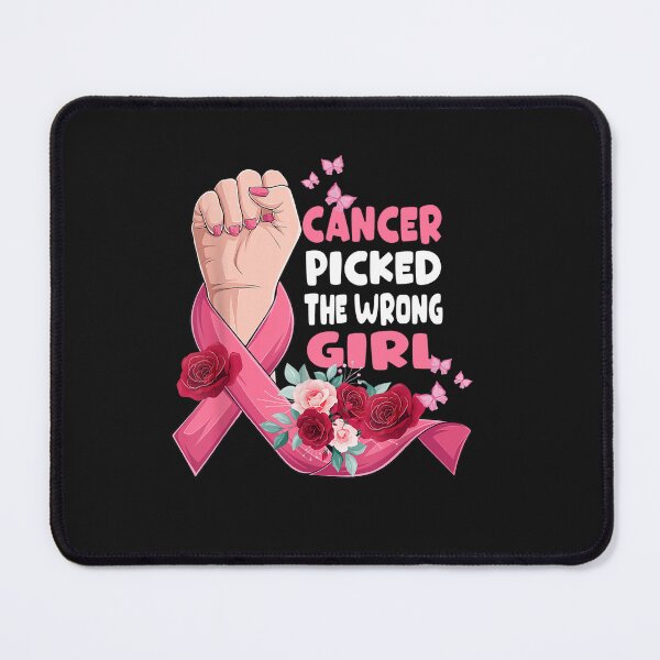 Item preview, Cancer Picked The Wrong Girl Breast Cancer Awareness designed and sold by TalalosART.