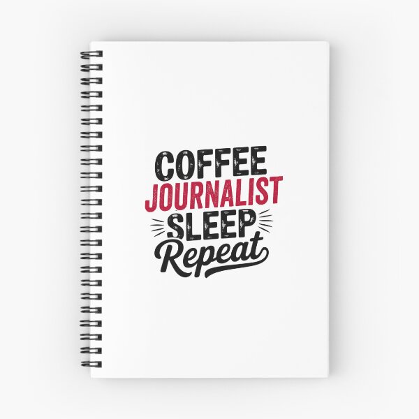 Item preview, Coffee Journalist Sleep Repeat - Funny Journalist Lover designed and sold by Watsonarts.